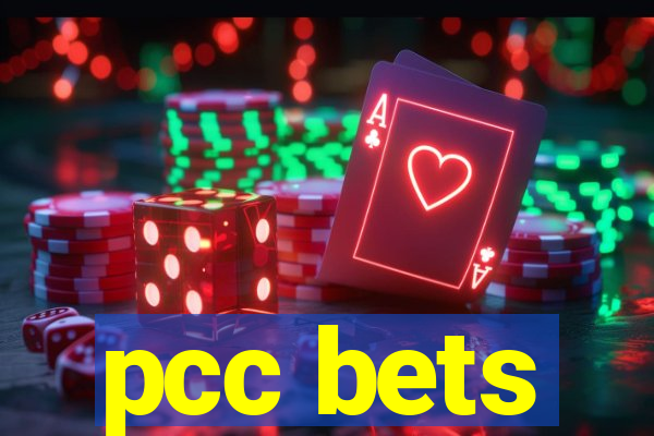 pcc bets